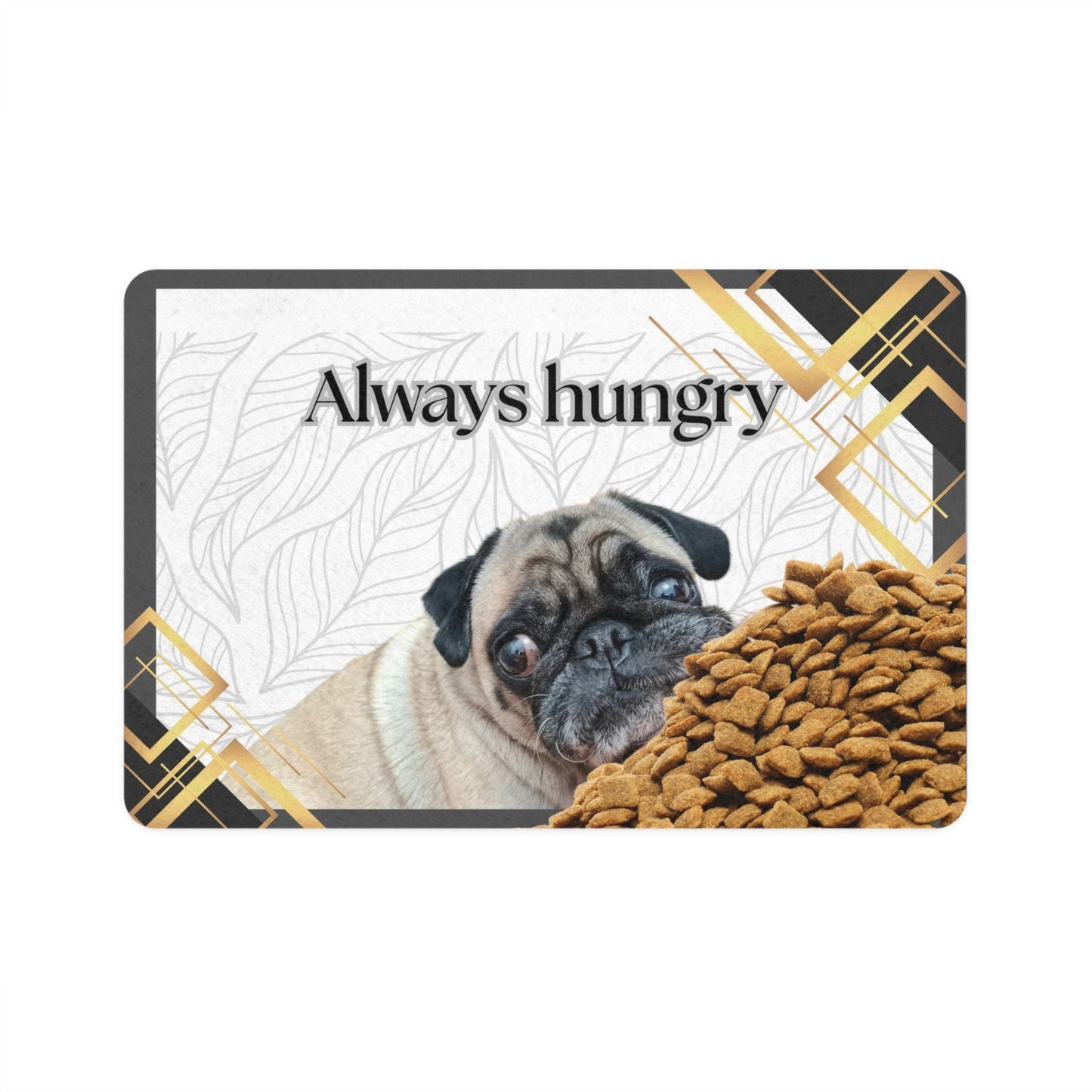 Always Hungry Pet Food Mat - Stylish Dog Feeding Mat (12x18)